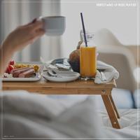 Perfect Wake-Up Music Playlist