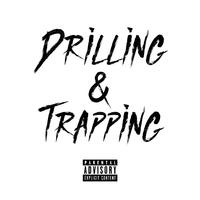 Drilling and Trapping