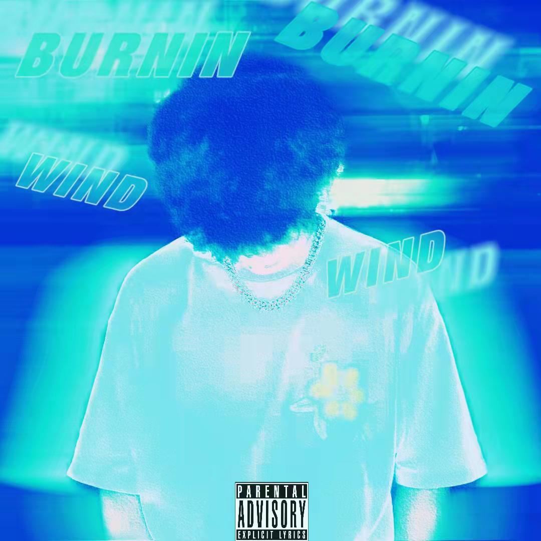BURNIN WIND