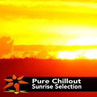 Pure Chillout Sunrise Selection