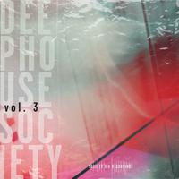 Deep House Society, Vol. 3