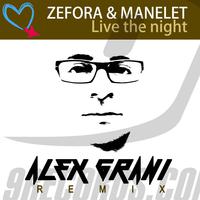 Live the Night (Alex Grani RMX)