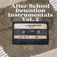 After School Detention Instrumentals Vol. 2