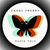 Marko Polo - Chaos Theory (Original Mix)