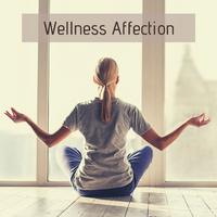 Wellness Affection: Yoga Nidra Music for Exercises Club in the Paradise of Enlightenment