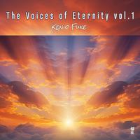 The Voices of Eternity, vol. 1