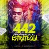 MC K9 - 442 JÁ TÁ FORMADA A ESTRATÉGIA