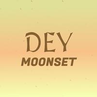 Dey Moonset