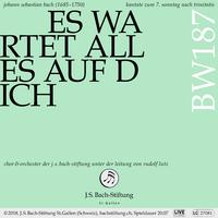 Bachkantate, BWV 187 - Es wartet alles auf dich