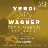 VERDI: AIDA Ouverture & WAGNER: DER FLIEGENDE HÖLLANDER Ouverture