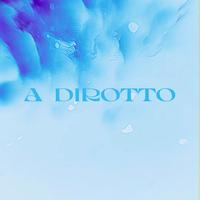 A DIROTTO (feat. gra, En?gma, Muttt, TravisQ & MASS-ONE)