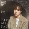 Sunnee杨芸晴 - Take Me Back (伴奏)