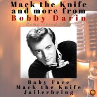 Mack the Knife and More from Bobby Darin (Remastered 2023)