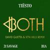 Tiësto - BOTH (David Guetta & Seth Hills Remix)