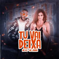 Tu Vai Deixar