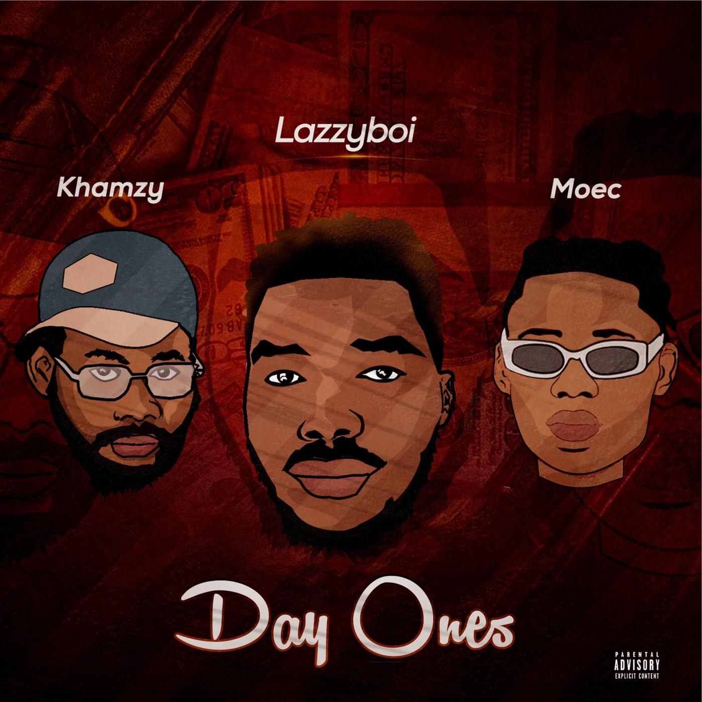 Day Ones (feat. Khamzy & Moec)