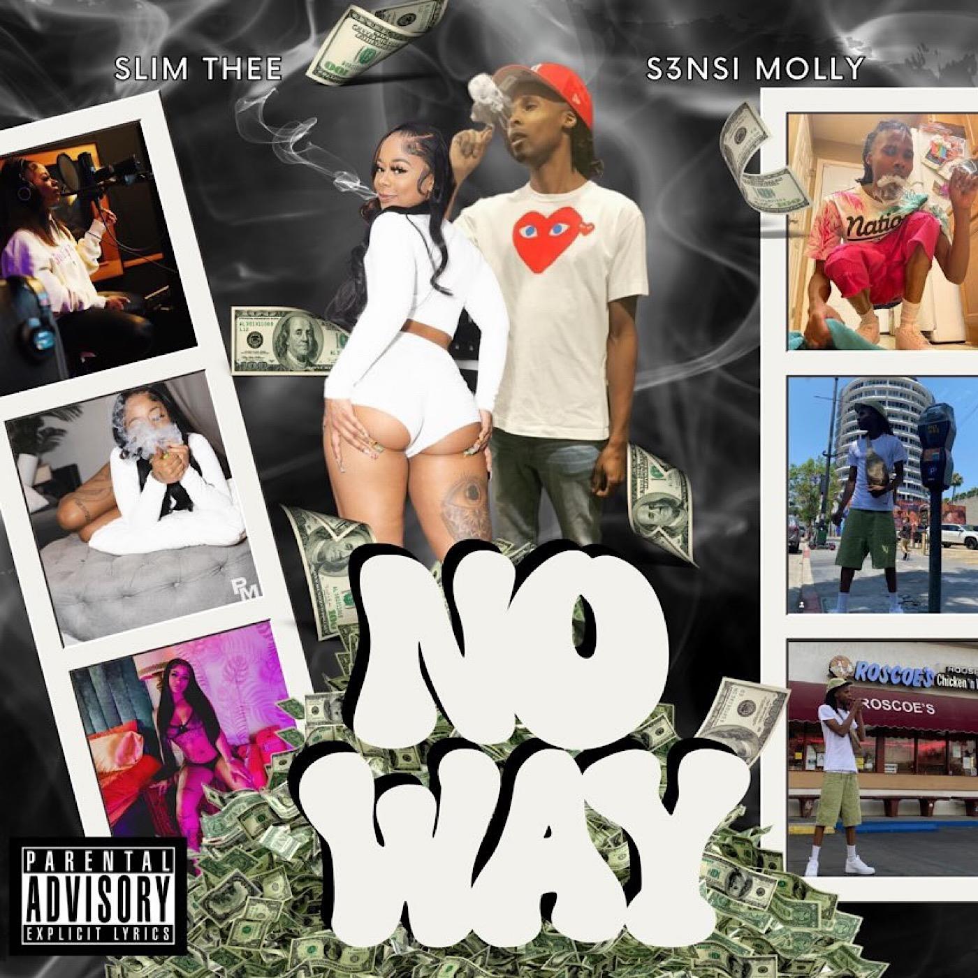 No Way (feat. S3nsi Molly)