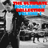 The Ultimate Rockabilly Collection, Vol. 1