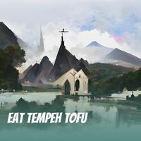 Eat Tempeh Tofu