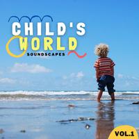 Child's World Soundscapes, Vol. 1