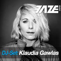 Faze DJ Set: Klaudia Gawlas (DJ Mix)