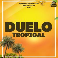 Cumbias Tropicales Para Bailar Vol. 1