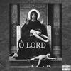 Oscar Moz - Ô lord