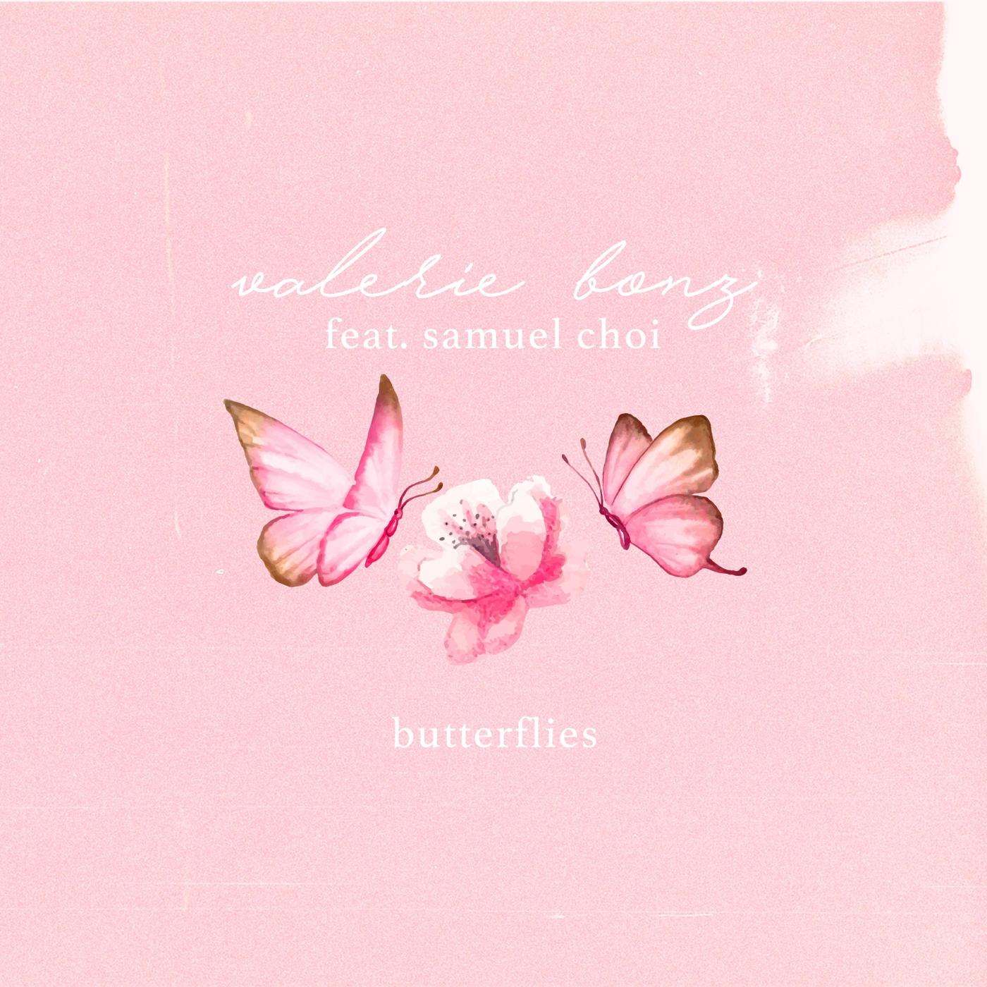 Butterflies (feat. Samuel Choi)