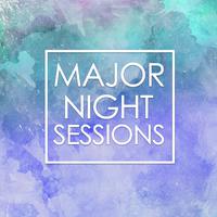 Major Night Sessions