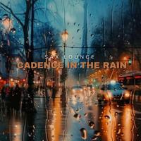 Cadence in the Rain