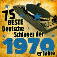 Die 75 besten Deutschen Schlager der 1970er Jahre