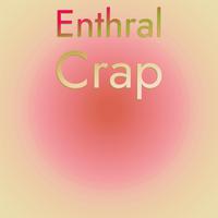 Enthral Crap