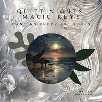 Quiet Nights, Magic Keys: Dancing Under the Stars