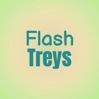 Flash Treys