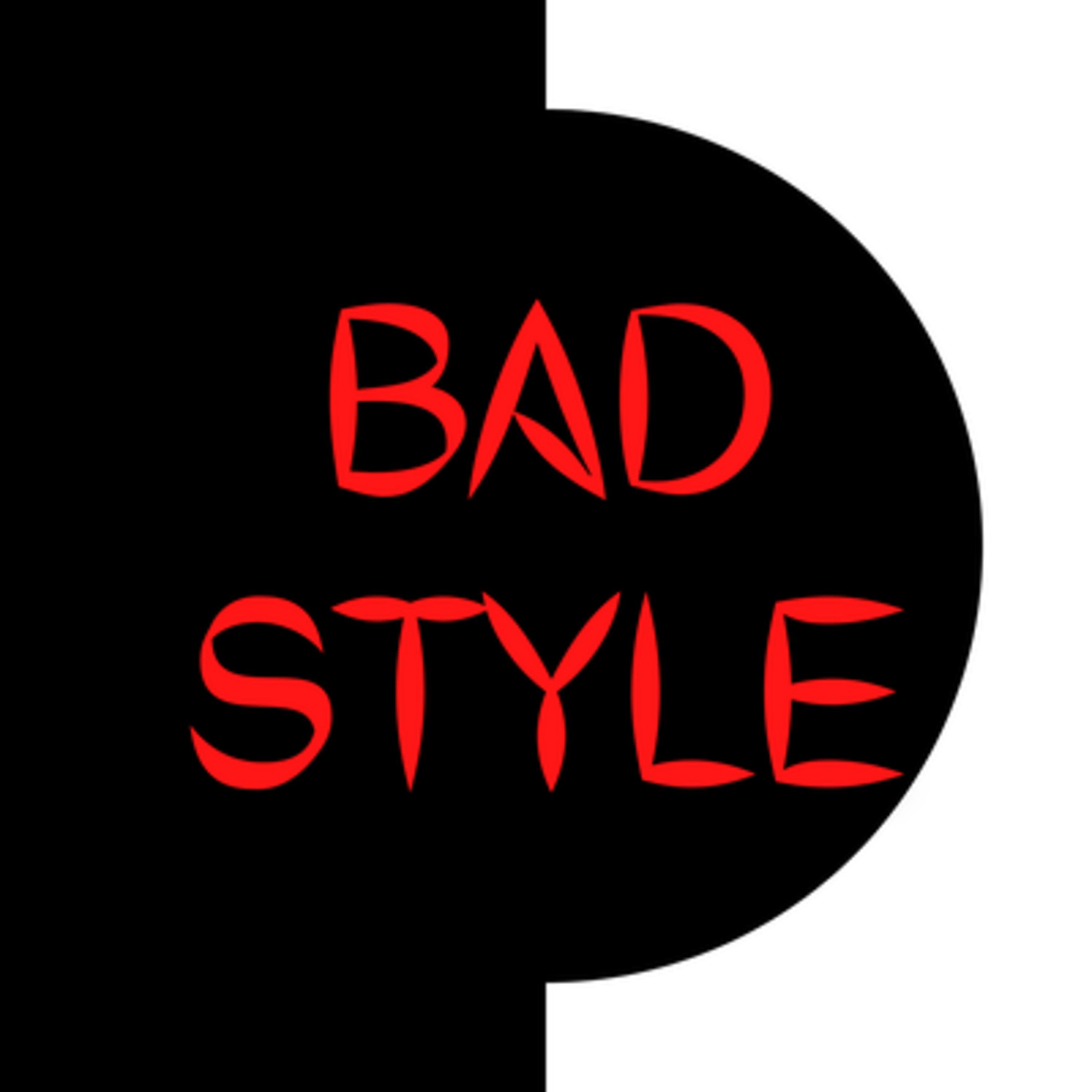 Bad Style