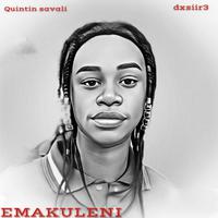 EMAKULENI (feat. Quintin Savali)