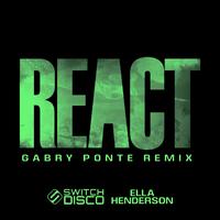 REACT (Gabry Ponte Remix)