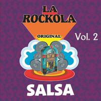 La Rockola Salsa, Vol. 2