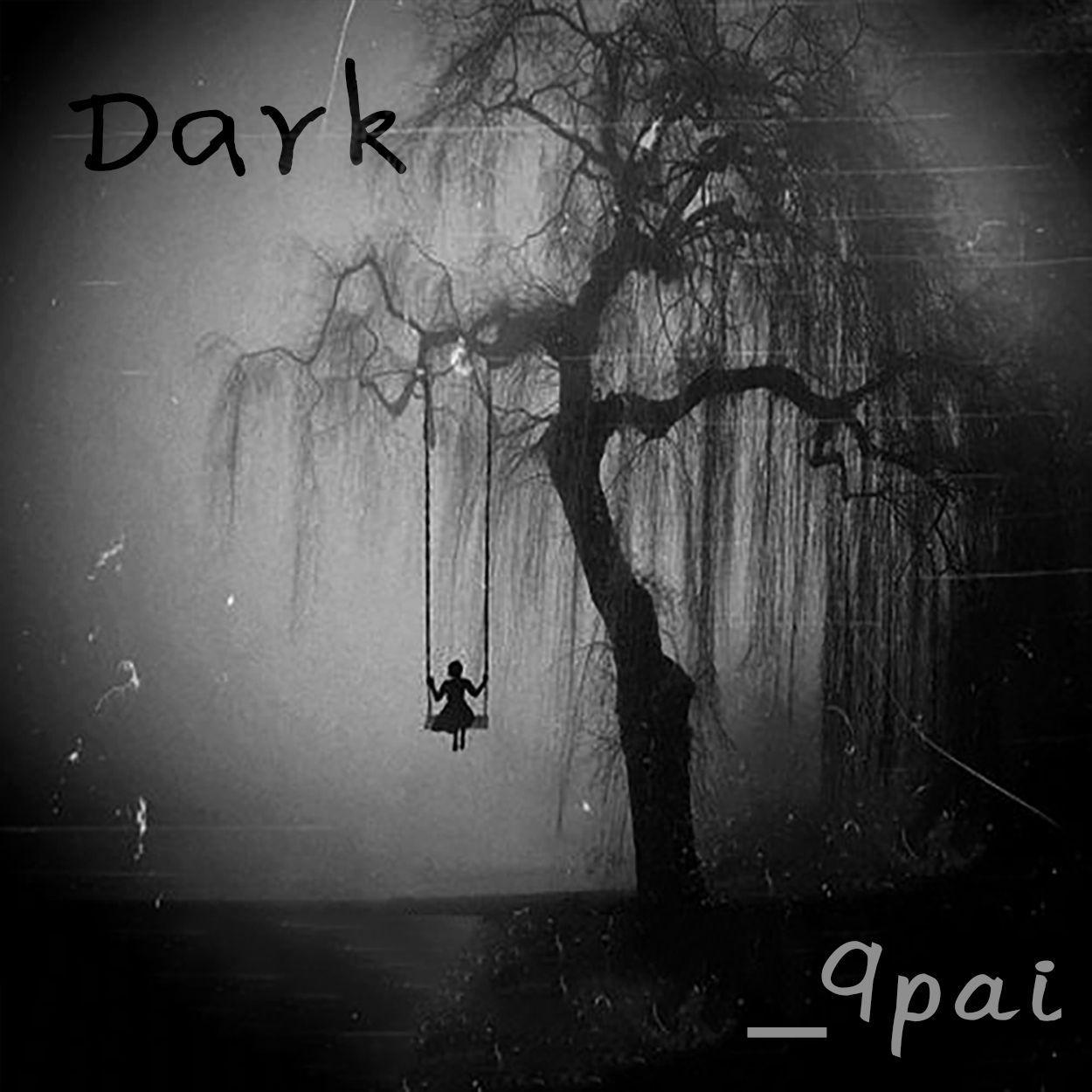 XXXTENTACION-Dark（_9pai remix）封面