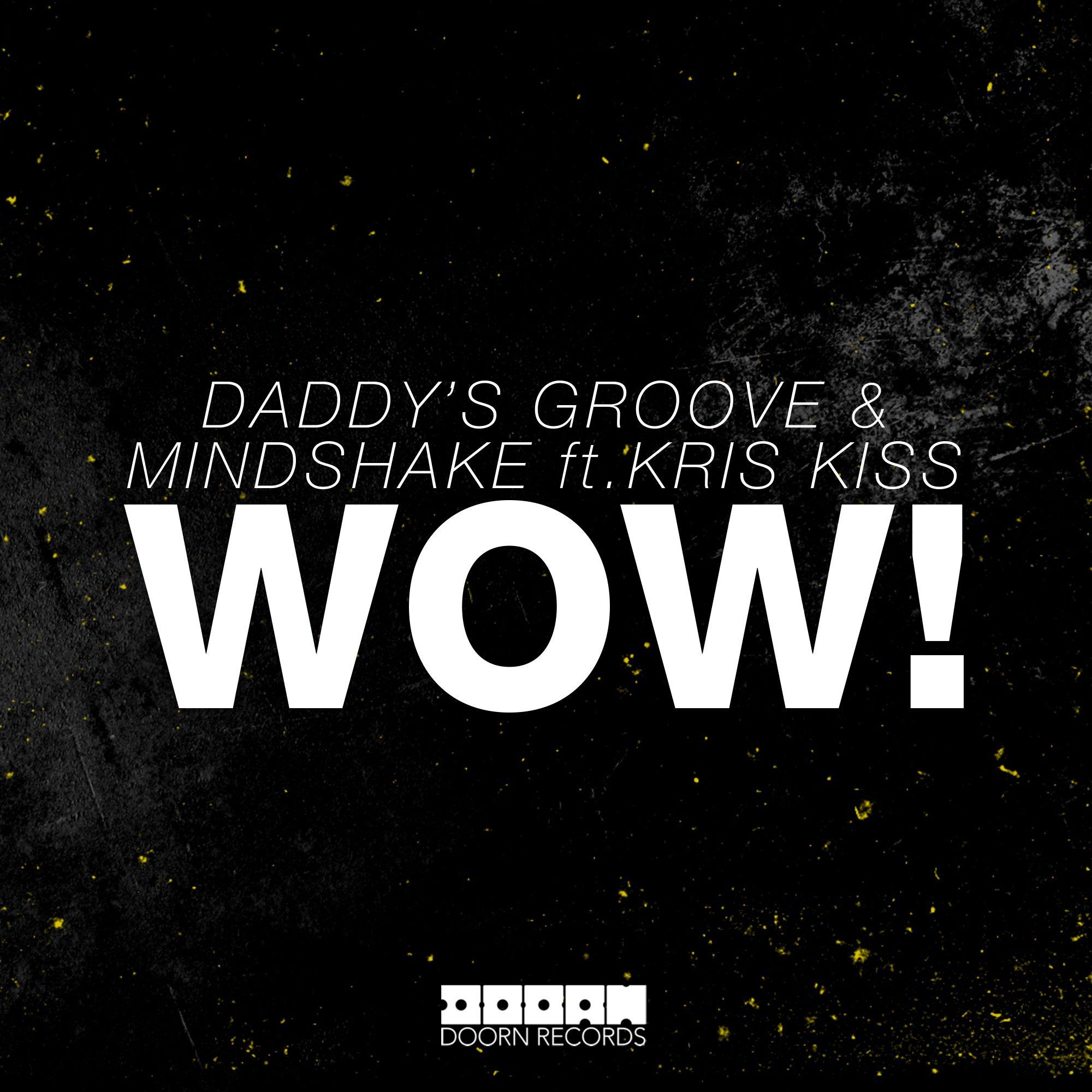 WOW! (feat. Kris Kiss) [Extended Mix]