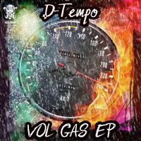 Vol Gas Ep