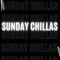 Sunday Chillas