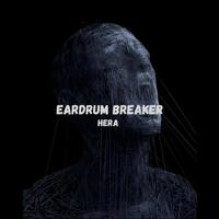 Eardrum Breaker