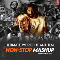 Ultimate Workout Anthem Non-Stop Mashup