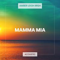 Mamma Mia (Acoustic)