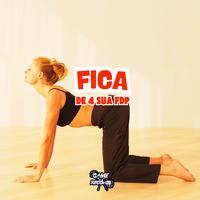 Fica de 4 Sua FDP