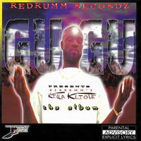 Guga Presents Redrumm's Killa Klique (Tha Album)