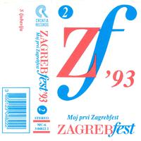 Zagrebfest '93 (Moj Prvi Zagrebfest)