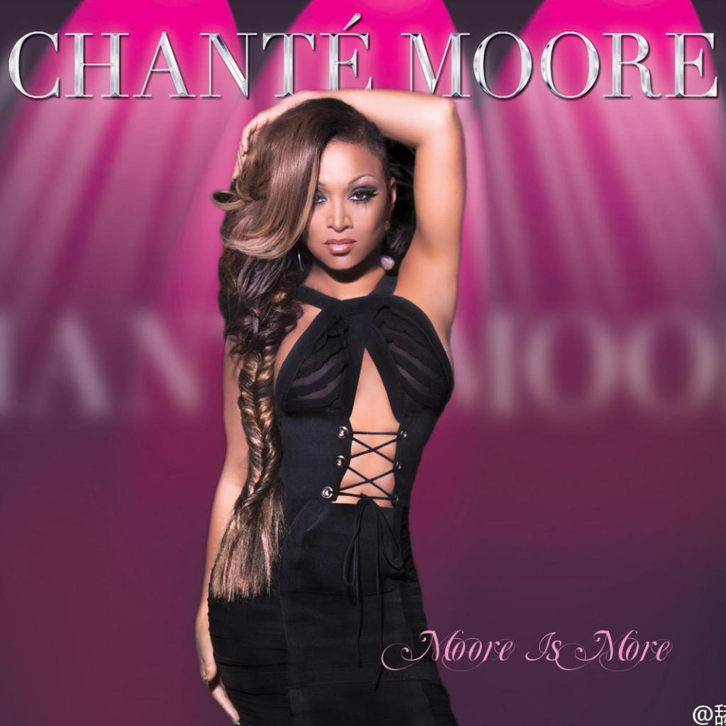 Chanté Moore美国R&B 天籁之音