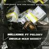 Felony - Drugs man money (feat. Millionz_300)